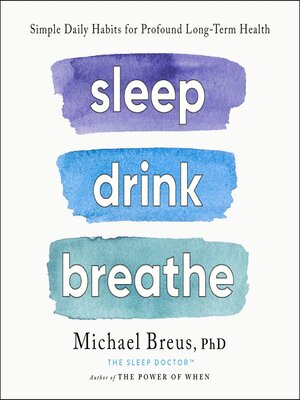 cover image of Sleep Drink Breathe